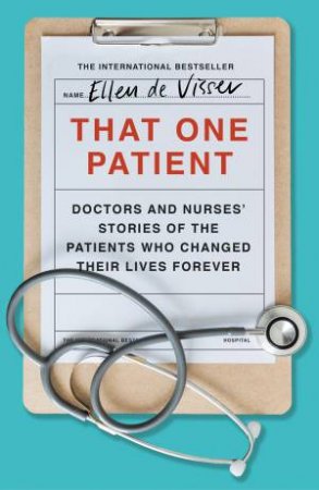 That One Patient by Ellen de Visser