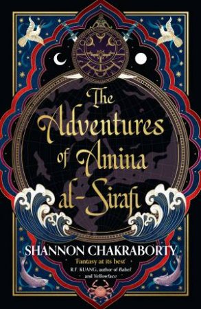 The Adventures of Amina Al-Sirafi by S A Chakraborty