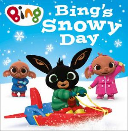 Bing's Snowy Day by Various