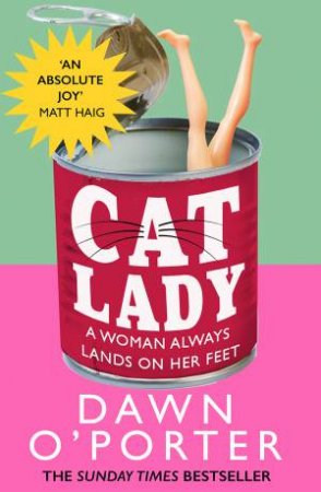 Cat Lady by Dawn O'Porter