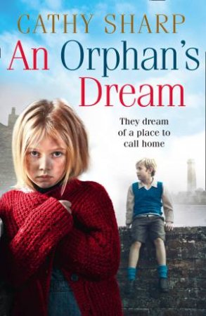 An Orphan's Dream by Cathy Sharp