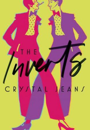 The Inverts by Crystal Jeans