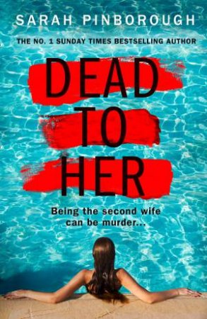 Dead To Her by Sarah Pinborough