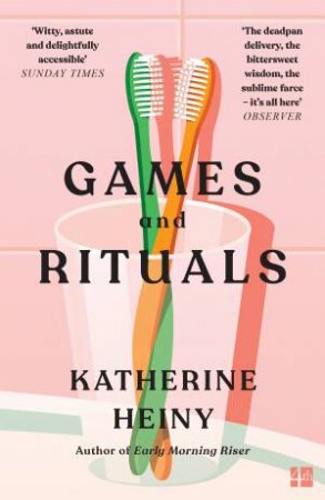 Games And Rituals by Katherine Heiny