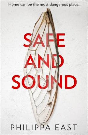 Safe And Sound by Philippa East