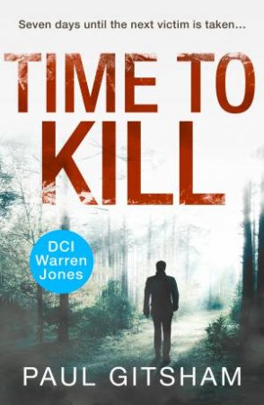 Time To Kill by Paul Gitsham