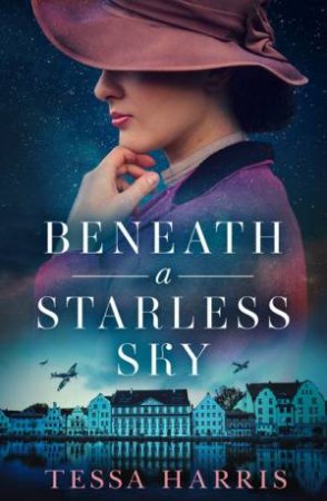 Beneath A Starless Sky by Tessa Harris