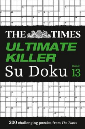 200 Of The Deadliest Su Doku Puzzles by Various