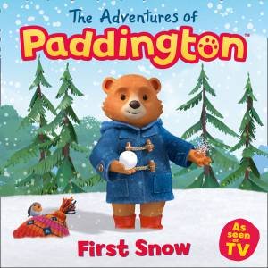 The Adventures Of Paddington: First Snow by Various