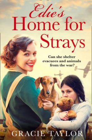 Edie's Home For Strays by Gracie Taylor