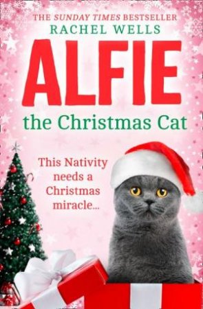 Alfie The Christmas Cat by Rachel Wells