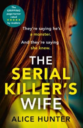 The Serial Killer's Wife by Alice Hunter