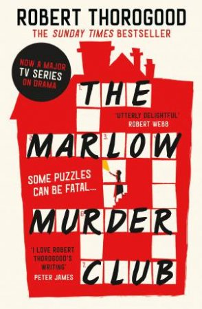 The Marlow Murder Club by Robert Thorogood