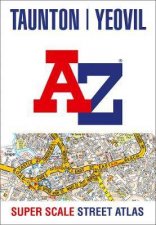 Taunton Yeovil AZ Super Scale Street Atlas A4 Paperback New Edition