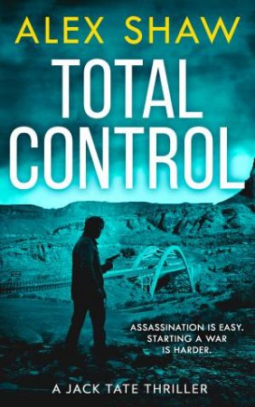 Total Control by Alex Shaw