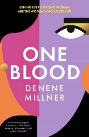 One Blood by Denene Millner