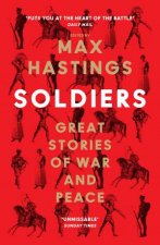 Soldiers Great Stories of War and Peace