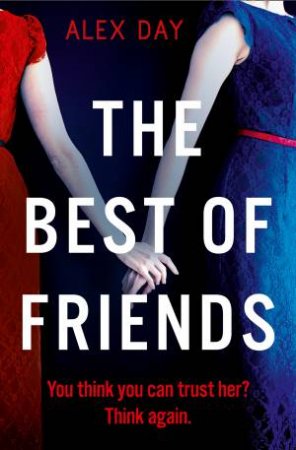 The Best Of Friends by Alex Day