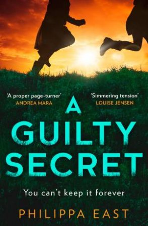 A Guilty Secret by Philippa East