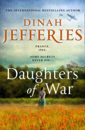 Daughters Of War by Dinah Jefferies