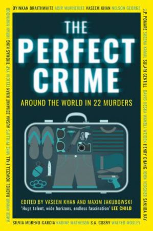 The Perfect Crime by Maxim Jakubowski & Vaseem Khan