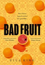 Bad Fruit