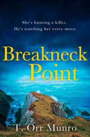 Breakneck Point by Tina Orr Munro