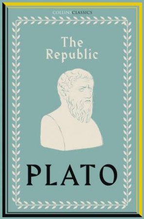 Collins Classics - Republic by Plato