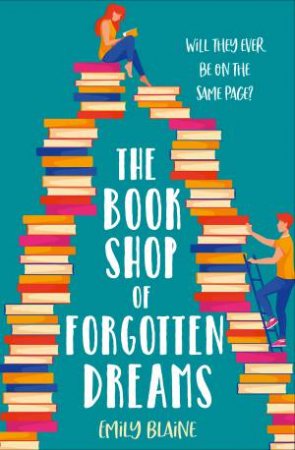 The Bookshop Of Forgotten Dreams by Emily Blaine