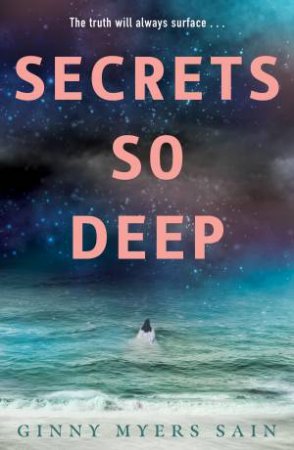 Secrets So Deep by Ginny Myers Sain