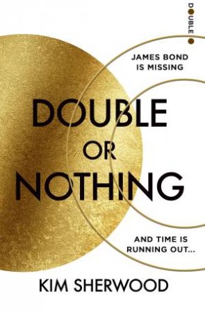 Double Or Nothing by Kim Sherwood