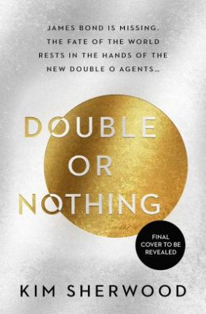 Double Or Nothing by Kim Sherwood