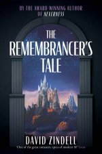 The Remembrancers Tale