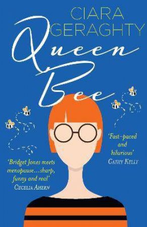 Queen Bee by Ciara Geraghty