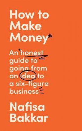 Can I Make Money From This?: How Anyone Can Transform Their Passion Into Profit by Nafisa Bakkar