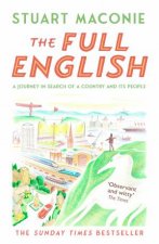 The Full English A Journey in Search of a Country and its People