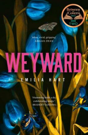 Weyward by Emilia Hart