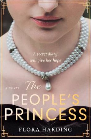 The People's Princess by Flora Harding