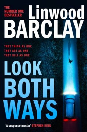 Look Both Ways by Linwood Barclay