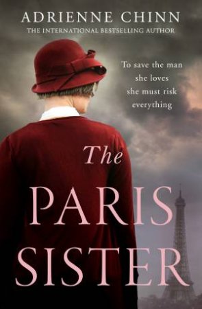 The Paris Sister by Adrienne Chinn