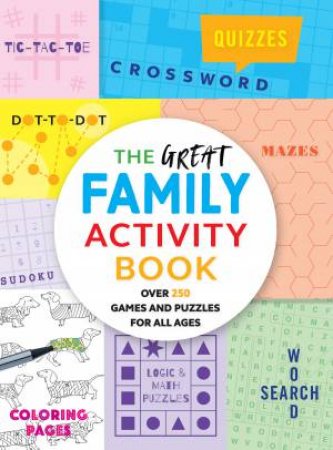 The Great Family Activity Book by Various