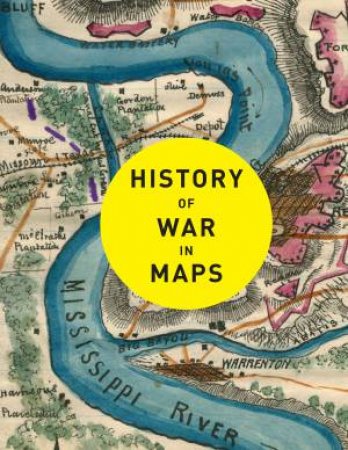 History Of War In Maps by Philip Parker