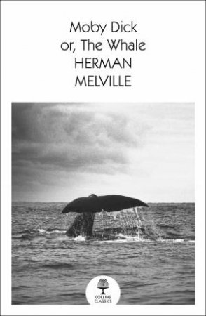 Moby Dick by Herman Melville