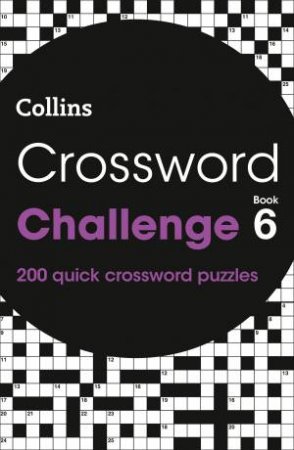 200 Quick Crossword Puzzles by Collins Puzzles