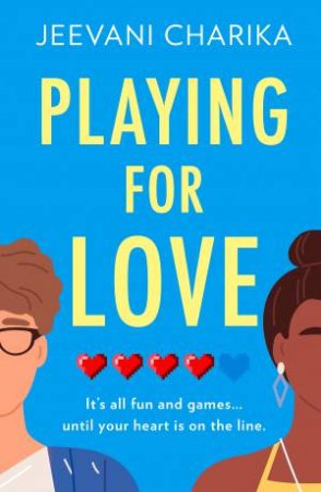 Playing For Love by Jeevani Charika