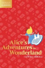 HarperCollins Childrens Classics  Alices Adventures In Wonderland