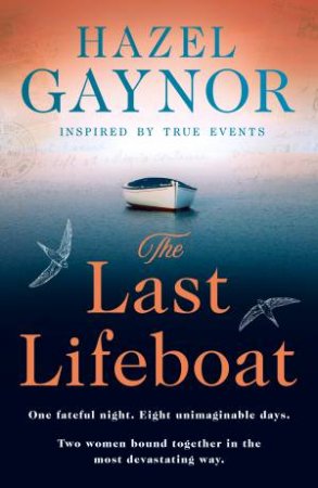 The Last Lifeboat by Hazel Gaynor