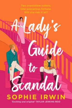 A Lady's Guide to Scandal by Sophie Irwin