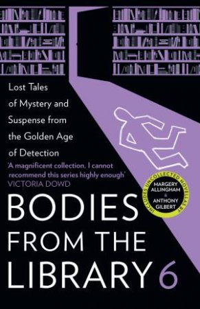 Lost Tales of Mystery and Suspense from the Golden Age of Detection by Tony Medawar