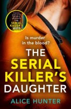 The Serial Killers Daughter